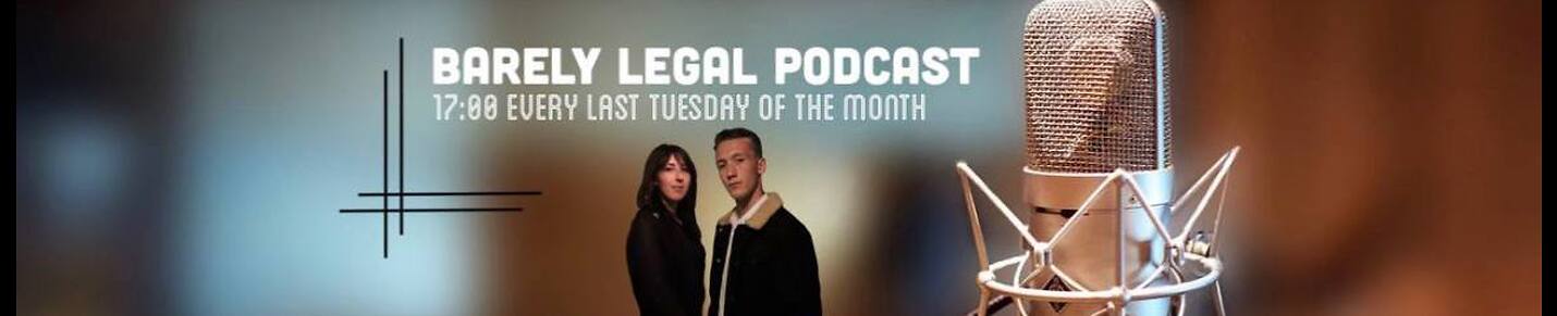 The Barely Legal Podcast