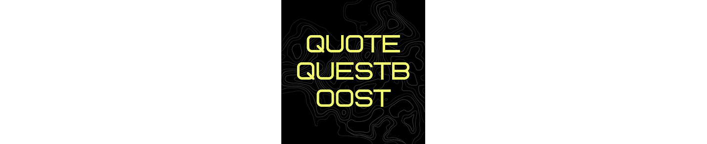 Quote Quest Boost