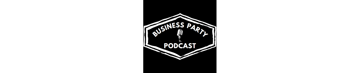 Business Party Podcast