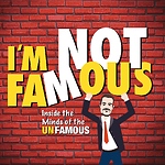 Im Not Famous Podcast