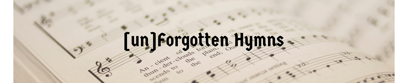 [un]Forgotten Hymns