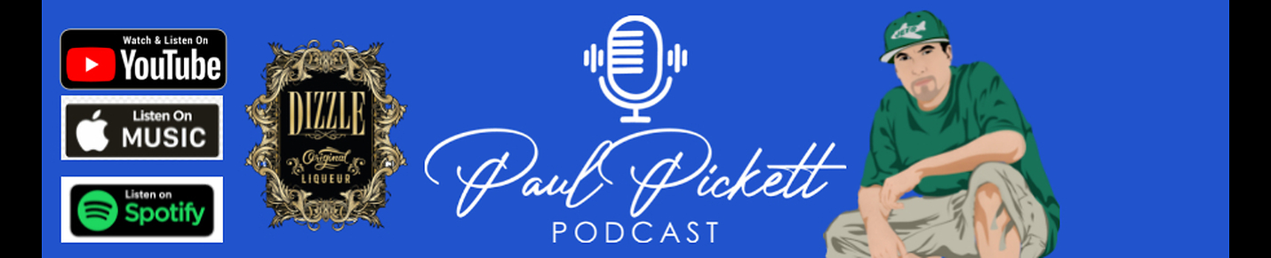 Paul Pickett Podcast