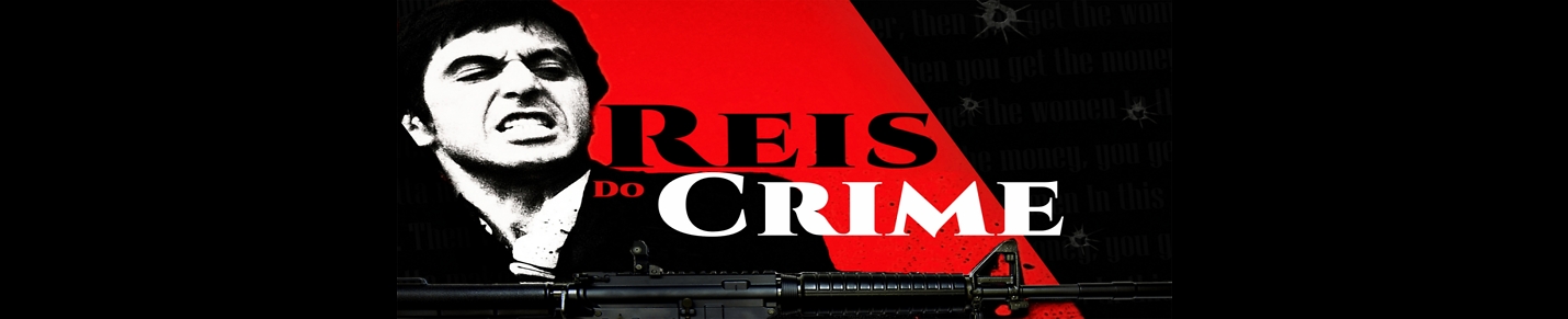 Reis Do Crime
