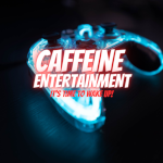 Caffeine Entertainment