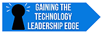 Gaining the Technology Leadership Edge