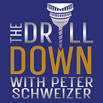 The Drill Down with Peter Schweizer