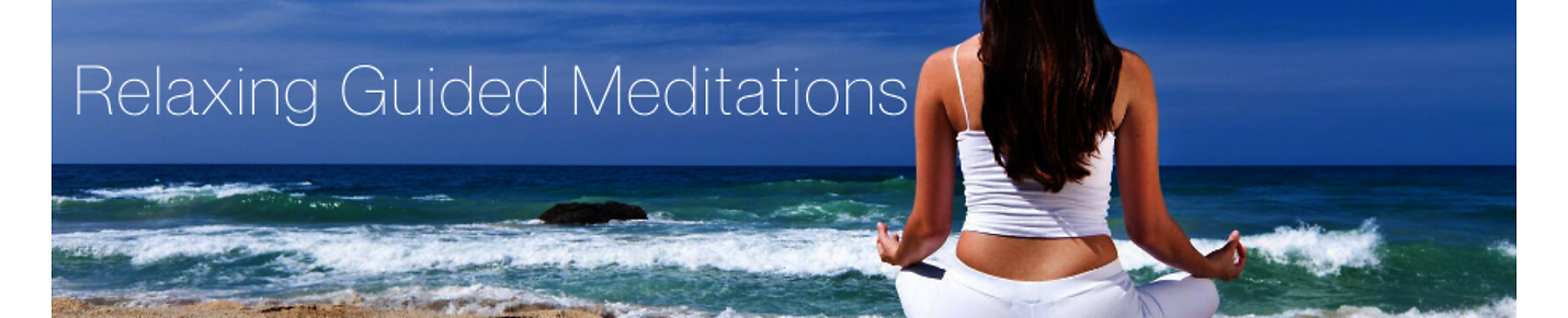 Relaxing Guided Meditations