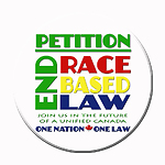 END RACE BASED LAW Petition Canada