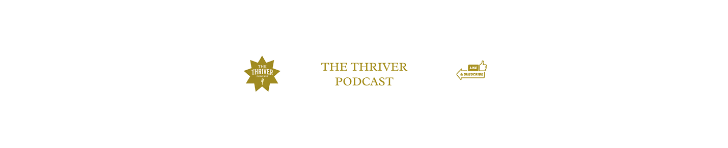 The Thriver Podcast