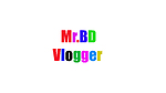 No 1 BD Vlogging Channel
