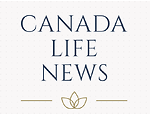 Canada life news, Nouvelles de la vie au Canada.