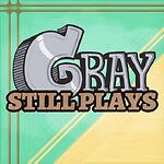 Graystillplays