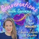 Conversations with Sorinne Podcast