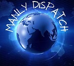 The Manly Dispatch