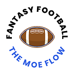 Fantasy Football The Moe Flow