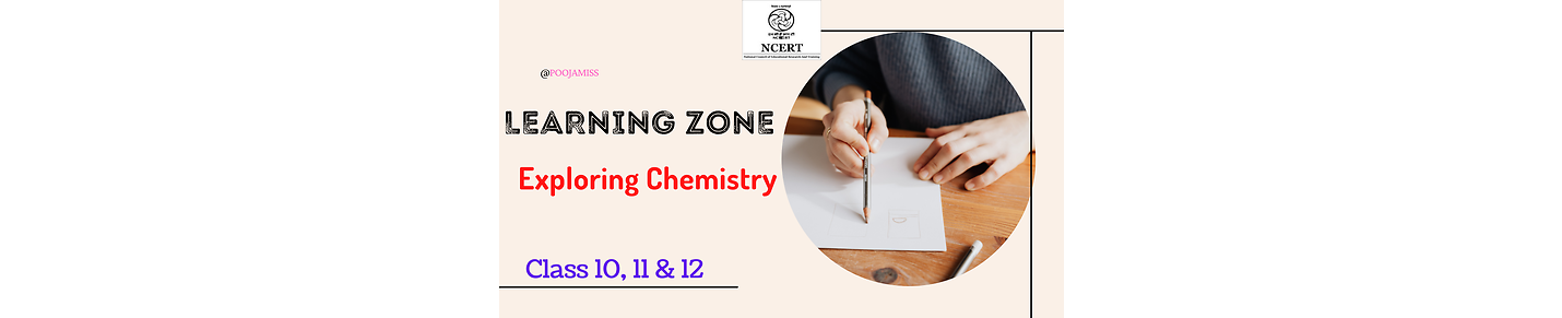 LEARNING ZONE @ Exploring Chemistry