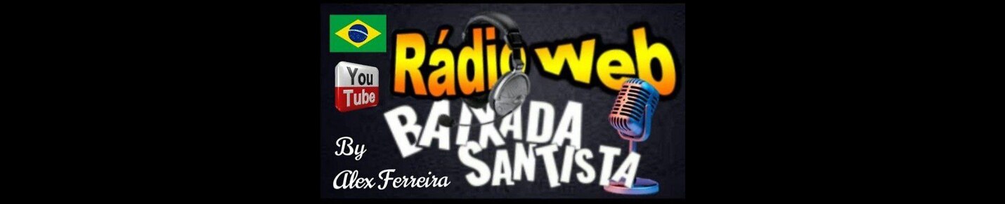 RADIO WEB BAIXADA SANTISTA