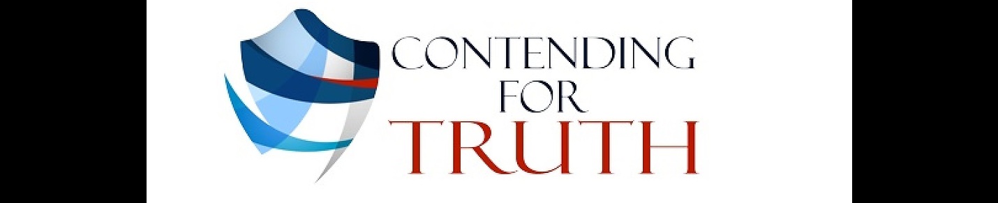 Contending For Truth