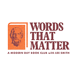 Words That Matter - A Modern Day Book Club with Lee Smith