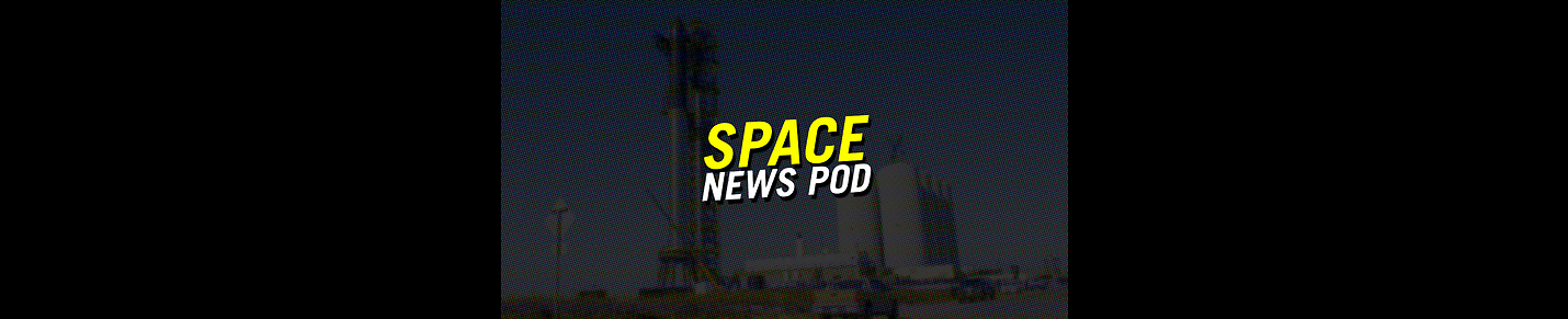 Space News Pod