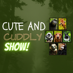 Cute And Cuddly Show