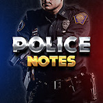 Police Notes