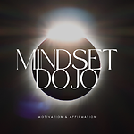 Mindset Dojo videos for inspiration.