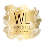 Word of Life - Daily Prayer