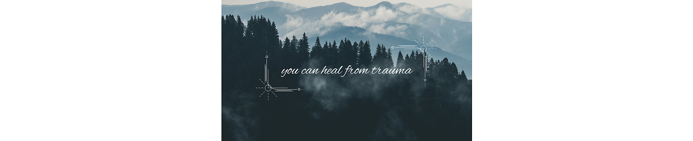 You Can Heal From Trauma