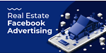 The All-In-One Guide to Real Estate Facebook Ads | Effective Solutions