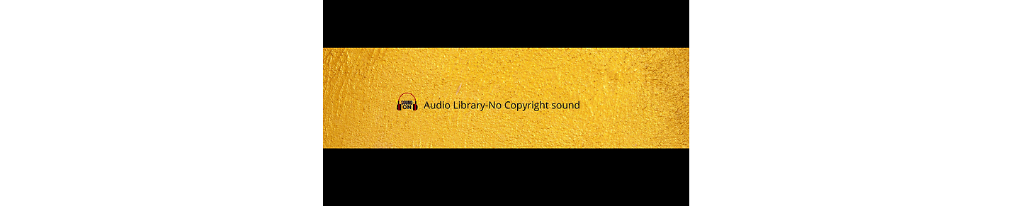 Audio Library-No Copyright sound