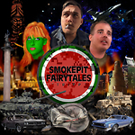 Smokepit Fairytales