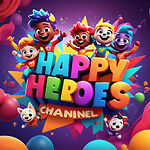 "Happy Heroes Channel: Where Every Adventure Begins with a Smile!"