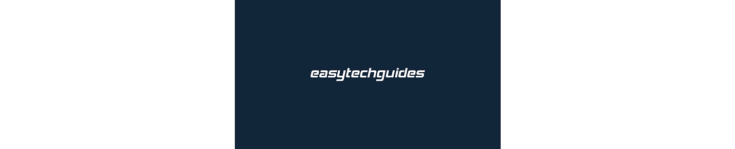 EasyTechGuides
