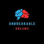 unbreakable dreams