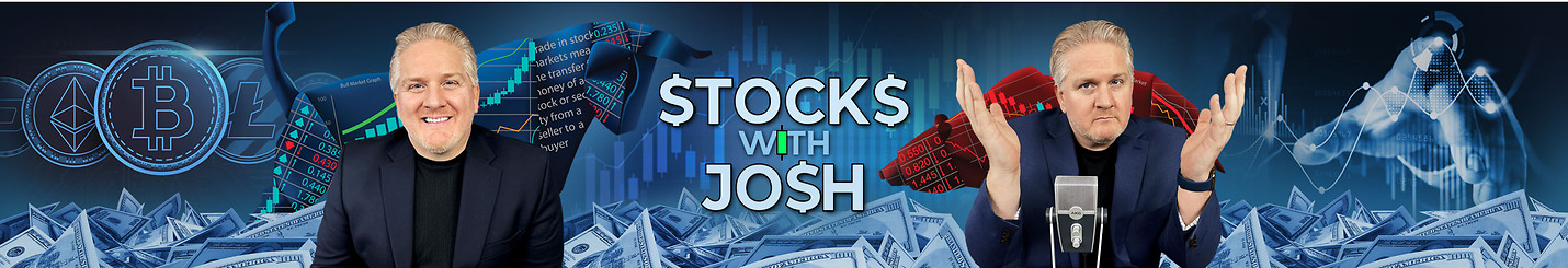 Stocks with Josh