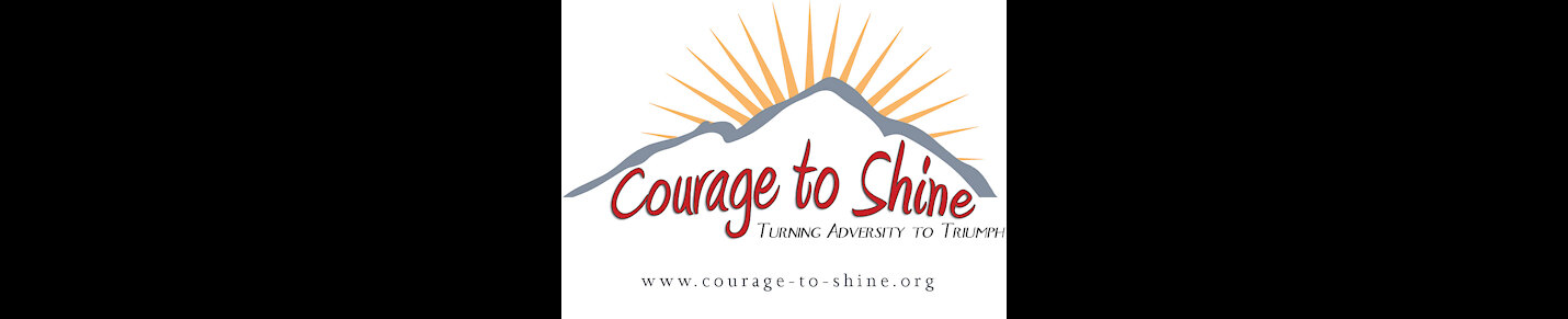 Courage to Shine