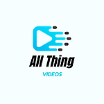 All Thing Videos