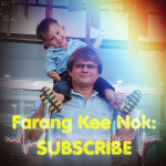 Farang Kee Nok Family - Thailand Life and More