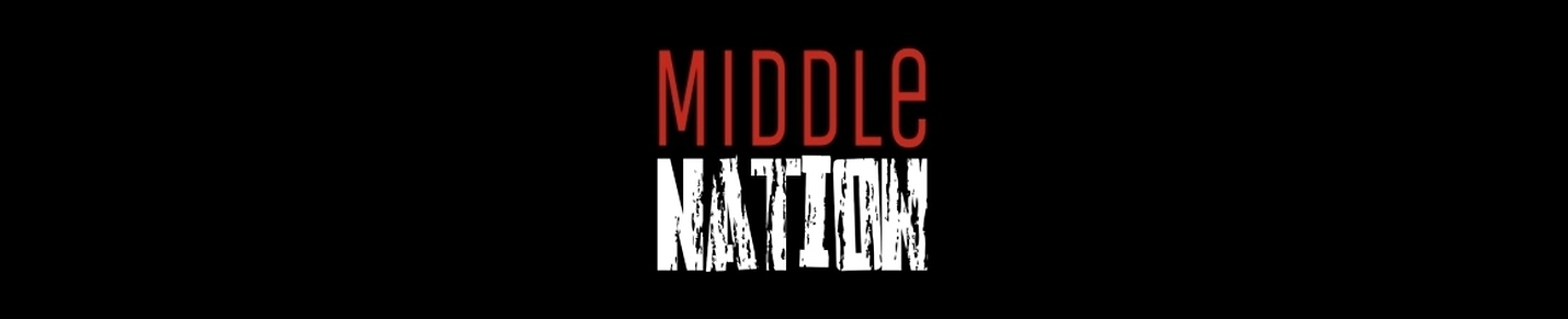 The Middle Nation
