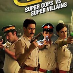 Super Cops Vs Super Villians