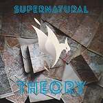 Supernatural Theory