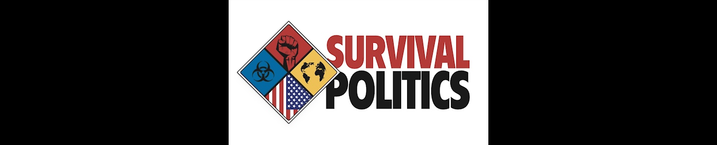 Survival Politics