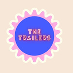 The Trailers