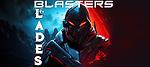 Blasters and Blades Podcast