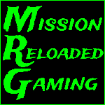 Mission Reloaded Gaming