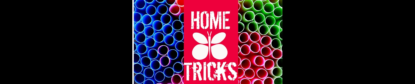 Home Tricks . Here are videos to make difficult tasks at home or outside easier.  Enjoy a happy life by making life simple.