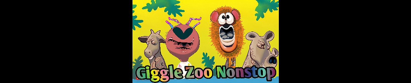 Giggle Zoo Nonstop