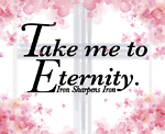 Take Me To Eternity