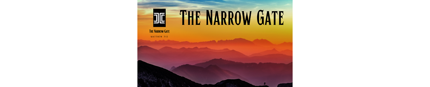 The Narrow Gate